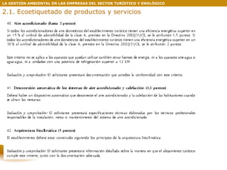 LA GESTIÓN AMBIENTAL EN LAS EMPRESAS DEL SECTOR TURÍSTICO Y ENOLÓGICO 2.1. Ecoetiquetado de productos y servicios 