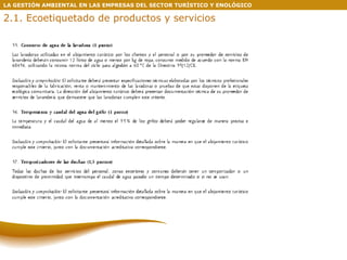 LA GESTIÓN AMBIENTAL EN LAS EMPRESAS DEL SECTOR TURÍSTICO Y ENOLÓGICO 2.1. Ecoetiquetado de productos y servicios 