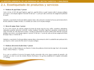 LA GESTIÓN AMBIENTAL EN LAS EMPRESAS DEL SECTOR TURÍSTICO Y ENOLÓGICO 2.1. Ecoetiquetado de productos y servicios 