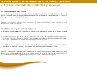 LA GESTIÓN AMBIENTAL EN LAS EMPRESAS DEL SECTOR TURÍSTICO Y ENOLÓGICO 2.1. Ecoetiquetado de productos y servicios 