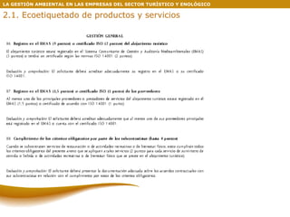 LA GESTIÓN AMBIENTAL EN LAS EMPRESAS DEL SECTOR TURÍSTICO Y ENOLÓGICO 2.1. Ecoetiquetado de productos y servicios 