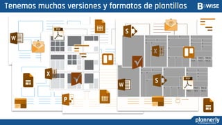 Tenemos muchas versiones y formatos de plantillas
 