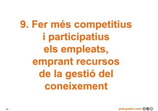 Per què gestionar el coneixement?