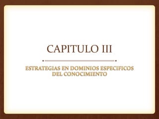 CAPITULO III
 