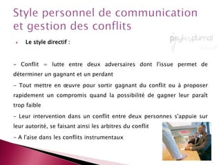 Réaction de l’autreAugmentation performanceConflit ressentiChute performanceDifférentes sources?Différentes attitudes?
