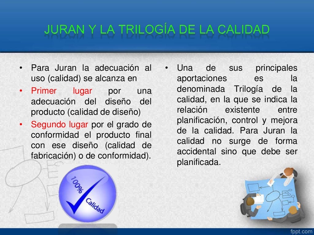 Calidad Joseph Juran Calidad Joseph Juran