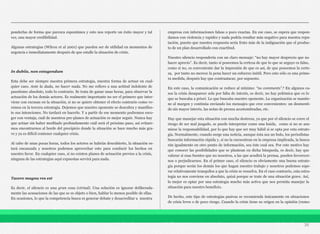 ponderlas de forma que parezca espontánea y esto nos reporte un éxito mayor y tal
vez, una mayor credibilidad.
Algunas estrategias (Wilcox et al 2001) que pueden ser de utilidad en momentos de
urgencia e inmediatamente después de que estalle la situación de crisis.
In dubiis, non estagendum
Esta debe ser siempre nuestra primera estrategia, nuestra forma de actuar en cual-
quier caso. Ante la duda, no hacer nada. No me refiero a una actitud indolente de
pasotismo absoluto, todo lo contrario. Se trata de ganar unas horas, para observar la
actuación de los demás actores. Es realmente importante no ser el primero que inter-
viene con excusas en la situación, si no se quiere obtener el efecto contrario como ve-
remos en la tercera estrategia. Dejemos que nuestro oponente se descubra y manifies-
te sus intenciones. No tardará en hacerlo. Y a partir de ese momento podremos esco-
ger con ventaja, cuál de nuestros pre-planes de actuación es mejor seguir. Nunca hay
que actuar sin haber meditado profundamente cuál será el próximo paso, así evitare-
mos encontrarnos al borde del precipicio donde la situación se hace mucho más gra-
ve y ya es difícil contener cualquier crisis.
Al cabo de unas pocas horas, todos los actores se habrán descubierto, la situación es-
tará encauzada y nosotros podemos aprovechar esto para conducir los hechos en
nuestro favor. En cualquier caso, si no existen planes de actuación previos a la crisis,
ninguna de las estrategias aquí expuestas servirá para nada.
Tacere magna res est
Es decir, el silencio es una gran cosa (virtud). Una solución es ignorar deliberada-
mente las acusaciones de las que se es objeto o bien, hablar lo menos posible de ellas.
En ocasiones, lo que la competencia busca es generar debate y desacreditar a nuestra
empresa con informaciones falsas o poco exactas. En ese caso, se espera que respon-
damos con violencia y rapidez y nada podría resultar más negativo para nuestra repu-
tación, puesto que nuestra respuesta sería fruto más de la indignación que el produc-
to de un plan desarrollado con exactitud.
Nuestro silencio respondería con un claro mensaje: “no hay mayor desprecio que no
hacer aprecio”. Es decir, tanto si poseemos la certeza de que lo que se arguye es falso,
como si no, es conveniente dar la impresión de que es así, de que poseemos la certe-
za, por tanto no merece la pena hacer un esfuerzo inútil. Pero esto sólo es una prime-
ra medida, después hay que contraatacar, por supuesto.
En este caso, la comunicación se reduce al mínimo: “no comments”.2 En algunos ca-
sos la crisis desaparece sola por falta de interés, es decir, no hay polémica que es lo
que se buscaba a priori. Lo que buscaba nuestro oponente. La organización se mantie-
ne al margen y continúa enviando los mensajes que cree convenientes: un desmenti-
do sin mayor interés, las notas de prensa acostumbradas, etc.
Hay que manejar esta situación con mucha destreza, ya que por el silencio se corre el
riesgo de ser mal juzgado, se puede interpretar como una huida, como si no se asu-
miese la responsabilidad, por lo que hay que ser muy hábil si se opta por esta estrate-
gia. Normalmente, cuando surge una noticia, aunque ésta sea un bulo, los periodistas
buscarán información rápida y, si no la encuentran en la empresa implicada, la busca-
rán igualmente en otro punto de información, sea éste cual sea. Por este motivo hay
que conocer las posibilidades que se plantean en dicha búsqueda, es decir, hay que
valorar si esas fuentes que no nosotros, a las que acudirá la prensa, pueden favorecer-
nos o perjudicarnos. En el primer caso, el silencio es obviamente una buena estrate-
gia porque serán los demás los que hagan nuestro trabajo y nosotros podemos espe-
rar relativamente tranquilos a que la crisis se resuelva. En el caso contrario, esta estra-
tegia no nos conviene en absoluto, quizá porque se trate de una situación grave. Así,
lo mejor es optar por una estrategia mucho más activa que nos permita manejar la
situación para nuestro beneficio.
De hecho, este tipo de estrategias pasivas se recomienda únicamente en situaciones
de crisis leves o de poco riesgo. Cuando la crisis tiene su origen en la opinión (rumo-
36
 