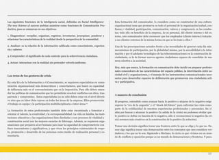 Las siguientes funciones de la inteligencia social, definidas en Social Intelligence:
The new Science of success podrían asumirse como funciones de Comunicación Pro-
ductiva, pues se enmarcan en sus objetivos:
1. Diagnosticar: recopilar, organizar, registrar, inventariar, jerarquizar, ponderar y
relacionar las características de la realidad desde la perspectiva de la comunidad.
2. Analizar: es la relación de la información calificada como conocimiento, experien-
cia y saberes.
3. Comprender: el significado de cada contexto para la sobrevivencia ciudadana.
4. Actuar: interactuar con la realidad sin pretender volverla uniforme.
Los retos de los gestores de crisis
En esta Era de la Información y el Conocimiento, se requieren especialistas en comu-
nicación organizacional más democráticos y concertadores, que basen su capacidad
de influencia más en el convencimiento que en la imposición. Para ello deben enten-
der las políticas de comunicación que les permitirán resolver conflictos con ética, tras-
parencia y compromiso. Estos especialistas ya no sólo deben estar en el nivel directi-
vo sino que su labor debe tejerse en todas las áreas de la empresa. Ellos promoverán
el trabajo en equipo y la participación multidisciplinaria e inter-áreas 4
La formación de estos profesionales también debe estar encaminada a fomentar y
orientar el talento, la creatividad y la corresponsabilidad. La vida en familia, las insti-
tuciones educativas y las organizaciones bien diseñadas y con procesos de vitalidad y
construcción social son las mejores escuelas de liderazgo. Además, se requieren orga-
nizaciones que preparen al ser humano para usar la capacidad de comprometerse con
fines trascendentes y significativos, y que vivan los principios existenciales de respe-
to, promoción y desarrollo de las personas como medio de realización personal y co-
munitaria.
Esta formación del comunicador, lo considera como un constructor de una cultura
organizacional sana que promueva en todo el personal de la organización lealtad, con-
fianza y vitalidad, participación, comunicación, valores y congruencia en las conduc-
tas; todo ello en beneficio de la empresa, de su personal, del cliente interno y del ex-
terno, este comunicador debe reconocer que los empleados (cliente interno) tratarán
a sus clientes externos de la misma forma en que se les trate a ellos.5
Una de las preocupaciones actuales frente a las necesidades de generar cada día más
mecanismos de participación, por la globalidad misma, por la accesibilidad a la infor-
mación y por el adelanto tecnológico de las telecomunicaciones en la construcción de
ciudadanía, es la de formar nuevos agentes ciudadanos capaces de consolidar de ma-
nera colectiva a la sociedad.
Hoy, más que nunca, la formación en comunicación debe incidir en preparar profesio-
nales conocedores de las características del espacio público, la interrelación entre so-
ciedad civil y organizaciones, y el manejo de los instrumentos comunicacionales nece-
sarios para desarrollar espacios de deliberación que promuevan una ciudadanía acti-
va y participativa.
A manera de conclusión
El progreso, entendido como avanzar hacia lo positivo y alejarse de lo negativo exige
superar la “era de la angustia” y el “shock del futuro” para enfrentar las crisis como
parte de la cotidianidad de nuestras experiencias profesionales y personales. En el
afán por buscar y alcanzar lo positivo (la salida de la crisis) no podemos olvidar que
lo positivo se define en función de lo negativo, sólo si reconocemos lo negativo (la cri-
sis) seremos más creativos en la construcción de lo positivo (la solución).
Tomar una decisión significa trazar una frontera entre lo que se elige y lo que no. De-
sear algo significa trazar una demarcación entre los conceptos que uno considera ver-
daderos y los que no lo son. Siguiendo a Merlano, lo cierto es que vivimos en un mun-
do de conflicto y oposición porque es un mundo de demarcaciones y fronteras. Y pues-
50
 