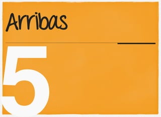 5
Arribas
 