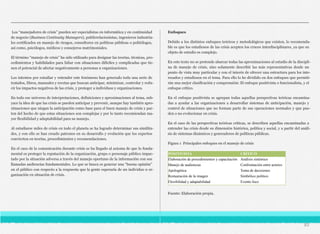 Los “manejadores de crisis” pueden ser especialistas en informática y en continuidad
de negocio (Business Continuity Managers), publirrelacionistas, ingenieros industria-
les certificados en manejo de riesgos, consultores en políticas públicas o politólogos,
así como, psicólogos, médicos y consejeros matrimoniales.
El término “manejo de crisis” ha sido utilizado para designar las teorías, técnicas, pro-
cedimientos y habilidades para lidiar con situaciones difíciles y complicadas que tie-
nen el potencial de afectar negativamente a personas u organizaciones.
Los intentos por estudiar y entender este fenómeno han generado toda una serie de
tratados, libros, manuales y recetas que buscan anticipar, minimizar, controlar y redu-
cir los impactos negativos de las crisis, y proteger a individuos y organizaciones.
En todo ese universo de interpretaciones, definiciones y aproximaciones al tema, sub-
yace la idea de que las crisis se pueden anticipar y prevenir, aunque hay también apro-
ximaciones que niegan la anticipación como base para el buen manejo de crisis y par-
ten del hecho de que estas situaciones son complejas y por lo tanto recomiendan ma-
yor flexibilidad y adaptabilidad para su manejo.
Al estudiarse miles de crisis en todo el planeta se ha logrado determinar sus similitu-
des, y con ello se han creado patrones en su desarrollo y evolución que los expertos
convierten en teorías, procedimientos y recomendaciones.
En el caso de la comunicación durante crisis se ha llegado al axioma de que lo funda-
mental es proteger la reputación de la organización, grupo o personaje público impac-
tado por la situación adversa a través del manejo oportuno de la información con sus
llamadas audiencias fundamentales. Lo que se busca es generar una “buena opinión”
en el público con respecto a la respuesta que la gente esperaría de un individuo u or-
ganización en situación de crisis.
Enfoques
Debido a los distintos enfoques teóricos y metodológicos que existen, lo recomenda-
ble es que los estudiosos de las crisis acepten los cruces interdisciplinares, ya que su
objeto de estudio es complejo.
En este texto no se pretende abarcar todas las aproximaciones al estudio de la discipli-
na de manejo de crisis, sino solamente describir las más representativas desde un
punto de vista muy particular y con el interés de ofrecer una estructura para los inte-
resados y estudiosos en el tema. Para ello lo he dividido en dos enfoques que permiti-
rán una mejor clasificación y comprensión: El enfoque positivista o funcionalista, y el
enfoque crítico.
En el enfoque positivista se agrupan todas aquellas perspectivas teóricas encamina-
das a ayudar a las organizaciones a desarrollar sistemas de anticipación, manejo y
control de situaciones que no forman parte de sus operaciones normales y que pue-
den o no evolucionar en crisis.
En el caso de las perspectivas teóricas críticas, se describen aquellas encaminadas a
entender las crisis desde su dimensión histórica, política y social, y a partir del análi-
sis de sistemas dinámicos y generadores de políticas públicas.
Figura 1 Principales enfoques en el manejo de crisis
POSITIVISTA CRÍTICO
Elaboración de procedimientos y capacitación Análisis sistémico
Manejo de audiencias Confrontación entre actores
Apologética Toma de decisiones
Restauración de la imagen Simbólico político
Flexibilidad y adaptabilidad Evento foco
Fuente: Elaboración propia.
83
 