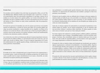 Evento Foco
Un novedoso nivel de análisis de las crisis bajo una perspectiva crítica, es la de Tho-
mas Birkland 1997. Birkland estudia lo que denominó como “evento foco”, el cual es
un acontecimiento único (sin antecedentes inmediatos) el cual llega a situarse de in-
mediato en el centro mismo de la opinión pública. Los eventos terroristas del 11 de
septiembre del 2001 en Estados Unidos, así como la devastación que provocó el hura-
cán Katrina en Nuevo Orleans en 2005, serían considerados, bajo esta perspectiva,
como eventos foco.
El evento foco provoca de inmediato una serie de acciones que derivan en la transfor-
mación de instituciones o creación de nuevas para lidiar con la presión pública que
exige una pronta remediación y castigo inmediato de los culpables. Los líderes al en-
frentarse a un evento foco llevan a cabo acciones que, si bien la percepción pública no
reconoce como las más asertivas en un primer momento, inician una transformación
de fondo en las estructuras sociales y culturales.
Los eventos foco son crisis en el sistema que alteran de manera importante el proceso
de generación de políticas públicas. La aproximación teórica del evento foco, que con-
sidero más cercana al enfoque crítico, se nutre de aspectos importantes de la teoría
del establecimiento de la agenda (agenda setting), considerada más cercana a una po-
sición positivista o funcionalista.
Conclusiones
El estudio de las crisis es fundamental para la supervivencia de las organizaciones y
la sociedad misma. A partir del desarrollo de distintas perspectivas de estudio de las
crisis es posible tener un mejor entendimiento de sus causas y desarrollo, así como
determinar las mejores prácticas para manejarlas.
Hoy es importante que los países latinoamericanos intervengan en la discusión sobre
el tema, y que sus investigadores consideren tanto el enfoque positivista como el críti-
co y sus distintas aproximaciones. Las crisis en Latinoamérica poseen características
muy particulares y su estudio puede aportar elementos muy valiosos que ayuden no
solamente a la supervivencia de instituciones sino también a proteger la vida de las
personas y sus sociedades.
El hecho de que la palabra crisis sea utilizada todo el tiempo en diversas regiones de
América Latina nos habla de que se ha convertido en un elemento cotidiano. En Amé-
rica Latina podemos hablar incluso de crisis recurrentes, lo cual contradice uno de
los elementos fundamentales de los estudiosos de esta disciplina que señalan que las
crisis son eventos inesperados.
Cada año en extensas regiones de Latinoamérica se presentarán inundaciones en los
mismos lugares de siempre, casi de manera programada, lo que de antemano sabe-
mos provocará víctimas y cuantiosos daños materiales. El clamor popular en todos
estos casos es el mismo: ¡por qué no se hace nada para evitarlo!
En ciertas regiones del continente se pueden predecir conflictos políticos, pandemias
por enfermedades como el dengue e inestabilidad política a raíz del encuentro entre
grupos y facciones. Hay comunidades enteras en América Latina que viven en cons-
tante crisis ante la falta de seguridad pública, servicios básicos como agua potable, o
con rezagos importantes en materia de educación y salud.
El manejo de crisis en América Latina está dominado por practicantes que ayudan a
algunas organizaciones a enfrentar la incertidumbre y el escrutinio público. Expertos
en comunicación durante crisis preparan a las empresas, dependencias de gobierno,
personajes públicos y políticos a lidiar con los medios de comunicación masiva para
construir o defender reputaciones. Es éste un alcance muy limitado y pobre para una
región enmarcada en crisis contantes, sobre todo en el tema institucional y de gobier-
no.
El manejo de crisis representa hoy una gran oportunidad para toda la región, siempre
y cuando se discuta el tema desde una perspectiva interdisciplinaria y con base en las
particularidades de nuestros sistemas políticos y culturales.
93
 