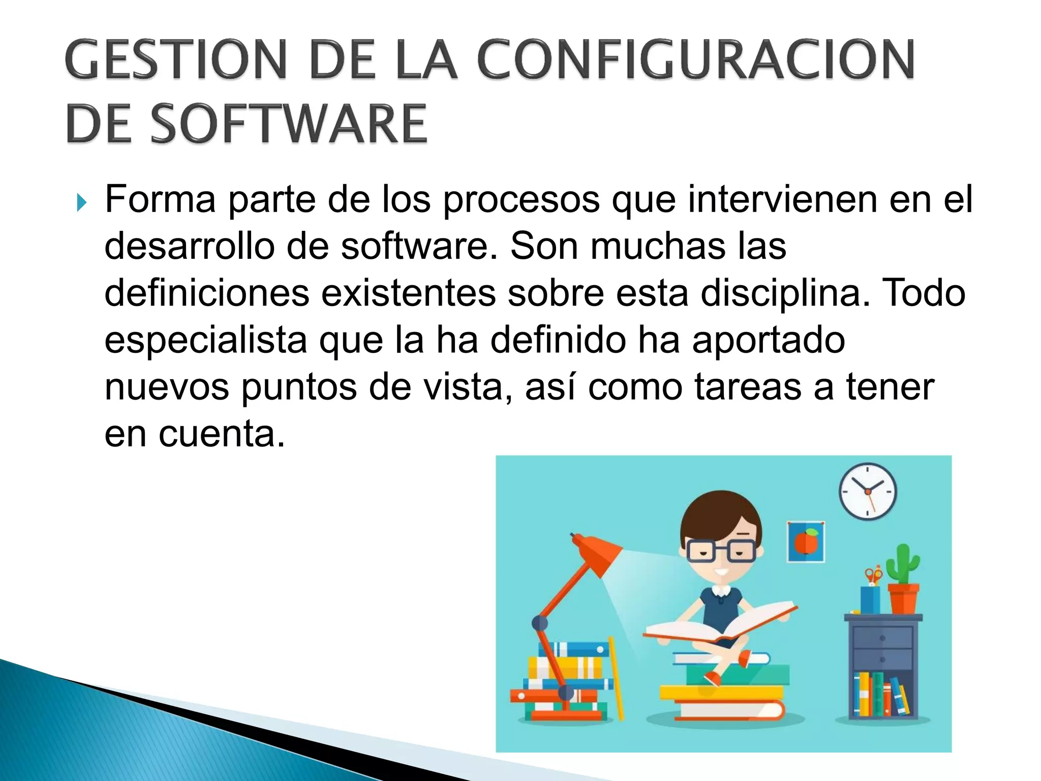  Forma parte de los procesos que intervienen en el
desarrollo de software. Son muchas las
definiciones existentes sobre esta disciplina. Todo
especialista que la ha definido ha aportado
nuevos puntos de vista, así como tareas a tener
en cuenta.
 