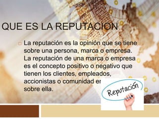 ¿Qué es la reputación de una persona?