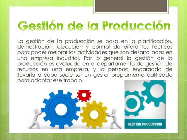 Gestión de producción