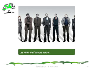 Les RèglesRôles, Artifacts et Time-boxes39GDP avec Scrum │ © Pierre E. Neis