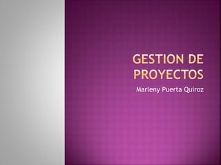 Marleny Puerta Quiroz