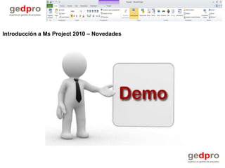 Introducción a Ms Project 2010 – Novedades
 