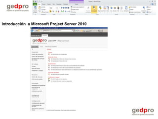 Introducción a Microsoft Project Server 2010
 