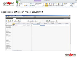 Introducción a Microsoft Project Server 2010
 