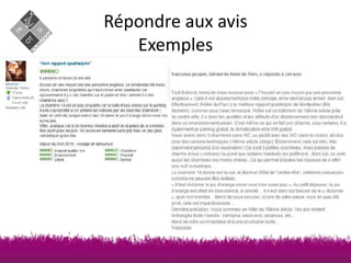 Répondre aux avis
Exemples

 