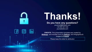 CREDITS: This presentation template was created by
Slidesgo, and includes icons by Flaticon, and infographics &
images by Freepik
Thanks!
Do you have any questions?
youremail@freepik.com
+34 654 321 432
yourwebsite.com
Please keep this slide for attribution
 