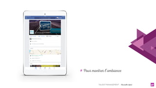 TALENT MANAGEMENT - Christelle Letist x27
# Pour montrer l’ambiance
 