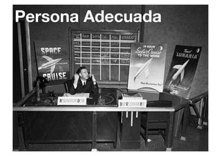 Persona Adecuada
 