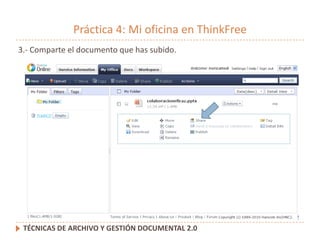 Práctica 2: Uso de Google Docs<br />7.- Comparte el documento con tus colaboradores.<br />Técnicas de archivo y gestión do...