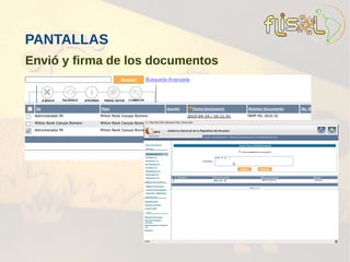PANTALLAS
Envió y firma de los documentos
 