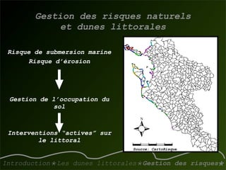 La gestion des dunes littorales atlantiques