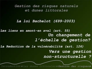 La gestion des dunes littorales atlantiques