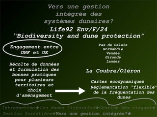 La gestion des dunes littorales atlantiques