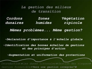 La gestion des dunes littorales atlantiques