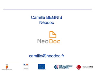 Camille BEGNIS
Néodoc
camille@neodoc.fr
 