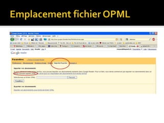 Emplacement fichier OPML
