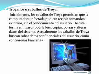 Keylogger El Keylogger es una de las especies de virus existentes, el significado de los términos en inglés que más se adapta al contexto sería: Capturador de teclas. Luego que son ejecutados, normalmente los keyloggers quedan escondidos en el sistema operativo, de manera que la víctima no tiene como saber que está siendo monitorizada.