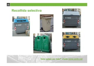 Recollida selectiva
 