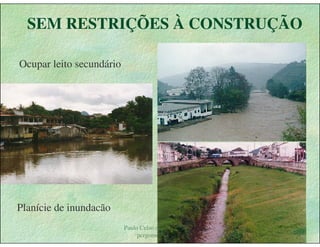 Gestão das águas Drenagem Urbana