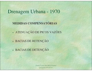 Gestão das águas Drenagem Urbana