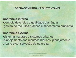 Gestão das águas Drenagem Urbana
