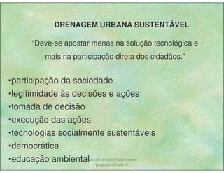 Gestão das águas Drenagem Urbana