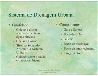 Gestão das águas Drenagem Urbana