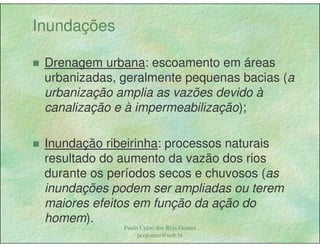 Gestão das águas Drenagem Urbana