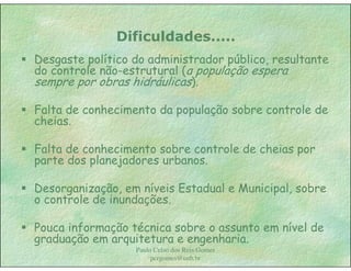 Gestão das águas Drenagem Urbana