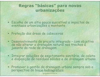 Gestão das águas Drenagem Urbana