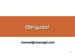 Gestão Ágil de Projetos com Scrum e FDD - Manoel Pimentel