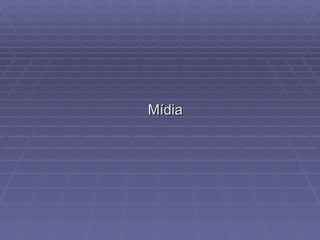 Mídia 