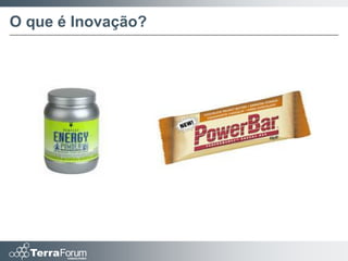O que é Inovação?
 