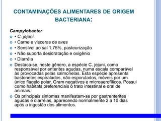 4. Contaminantes E PROCESSO DE CONTAMINAÇÃO DE ALIMENTOS PERIGOS QUÍMICOSMetais PesadosArsênico (As)Metal de ocorrência natural,Utilizado como agente de fusão para metais pesados, em processos de soldagens e na produção de cristais de silício e germânio, na fabricação de munição, ligas e placas de chumbo de baterias elétricas. Na forma de arsenito é usado como herbicida e como arsenato, é usado nos inseticidas.No homem produz efeitos nos sistemas respiratório, cardiovascular, nervoso e hematopoiético. Tem sido observada também a relação carcinogênica do arsênico com o câncer de pele e brônquios. 