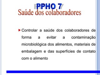 BPF – HIGIENE OPERACIONALProcesso: os instrumentos de controle de processo devem estar em boas condições, aferidos periodicamente para evitar desvios dos padrões e o processo de aferição/calibração deve ser registrado;produtos provenientes de devolução de clientes, devem ser colocados em setores separados analisados no recebimento e deve ser dada disposição adequada (destruição/reprocesso);deve ser estabelecido um sistema de rastreabilidade para insumos e produtos acabados;embalagens de insumos e outros produtos não devem ser empregados para fins diferentes daqueles que foram originariamente destinados;todos os recipientes devem ser limpos antes que entrem para a área de produção;